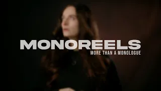 Monoreels - More Than A Monologue