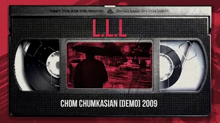 LLL [ลองละเลย] - Chom Chumkasian ft Olay&Nakai Rastafah