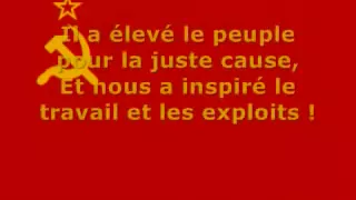 Hymne de l'urss (traduction en francaise)