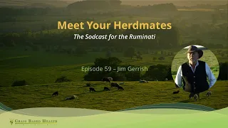 Meet Your Herdmates, Jim Gerrish