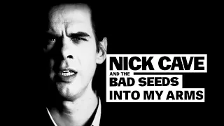 Nick Cave & The Bad Seeds - Into My Arms (Official Video)