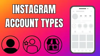 The Differences Between Instagram Account Types; Creator, Business & Personal