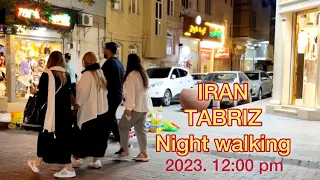 Nightlife in luxury street of Tabriz | walking tabriz city| IRAN 2023