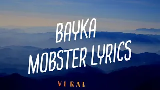 Bayka- Mobster Lyrics