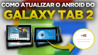 Como Atualizar Galaxy Tab 2 -  Qualquer modelo - Para android 4.4, 6.0 ou 7.1