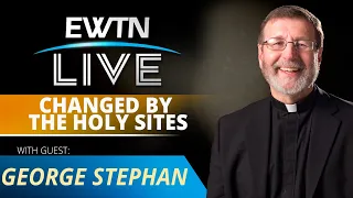 EWTN LIVE - 2024-05-08 - GEORGE STEPHAN