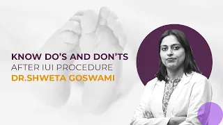 Precaution should be taken after IUI and Embryo Transfer, Zeeva Fertility Clinic- Dr. Shweta Goswami