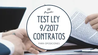 📝☑️ TEST Ley 9/2017, de CONTRATOS del Sector Público | #1 | TEST para OPOSICIONES