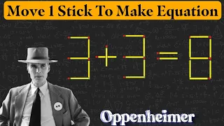 Matchstick Puzzle (16)| Move Only 1 stick to make equation correct