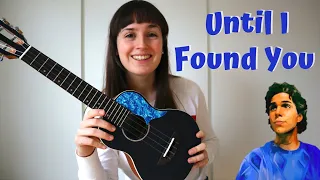 Stephen Sanchez - Until I Found You (EASY Ukulele Tutorial)