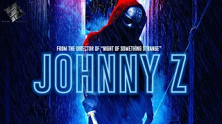 JOHNNY Z 🎬 Official Trailer 🎬 Sci-fi Action Horror Movie 🎬 English HD 2023