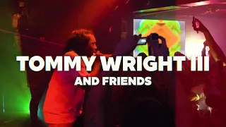 TOMMY WRIGHT III - LIVE IN HOUSTON