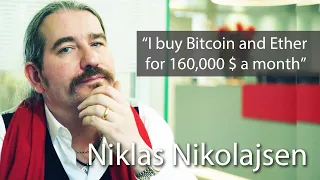 Why I buy Bitcoin and Ether for 160,000 USD a month - Niklas Nikolajsen of Bitcoin Suisse