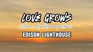 EDISON LIGHTHOUSE- LOVE GROWS (Where My Rosemary Goes)