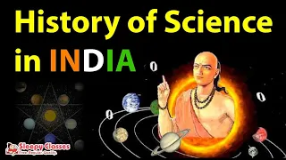 History of Science and Technology in Ancient INDIA