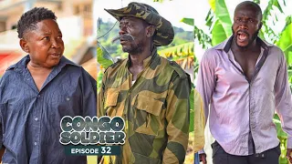 CONGO SOLDIER || EPISODE 32 ||🔥🔥AGYA KOO, AKABENEZER, WAYOOSI, IDIKOKO. Educative and Must Watch