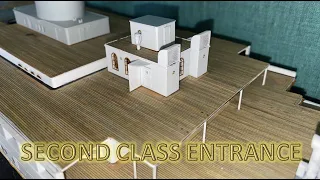 Radio Control Trumpeter 1:200 Titanic Build Part 47 - Second Class Entrance Part 1