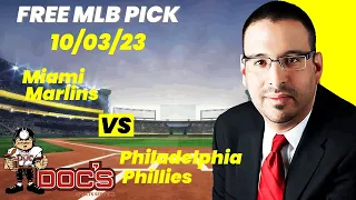 MLB Picks and Predictions - Miami Marlins vs Philadelphia Phillies, 10/3/23 Free Best Bets & Odds