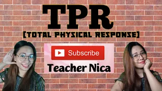 TPR (Total Physical Response) Method of Teaching