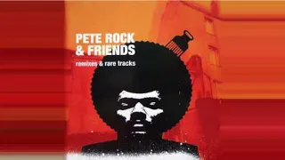 PETE ROCK & FRIENDS - REMIXES & RARE TRACKS (2005)