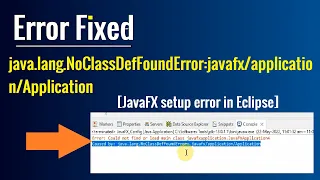 Error Fixed - Caused by:java.lang.NoClassDefFoundError:javafx/application/Application