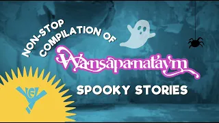 Non-Stop Compilation of Spooky Stories from Wansapanataym | YeY FamTime