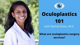 What are oculoplastic surgery services?