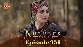 Kurulus Osman Season 5 Episode 150 | Kurulus Osman Season 5