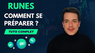 COMMENT SE PRÉPARER POUR RUNES ? (J-8) 🚀