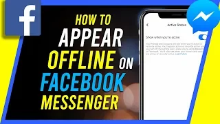 How to Appear Offline on Facebook Messenger