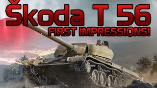 Škoda T 56: First impressions! | World of Tanks