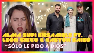 Alma Sufi Ensamble ft. León Gieco & Gastón Saied "Sólo Le Pido A Dios" | Mireia Reaction Video