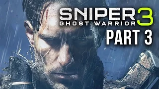 SNIPER GHOST WARRIOR 3 Walkthrough Part 3 - GRAVE DIGGERS & BLOCKOUT (Act 1)