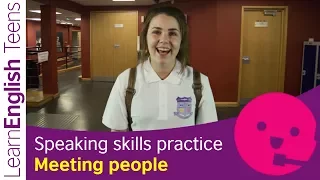 Speaking skills practice: Meeting people (Beginner A1)