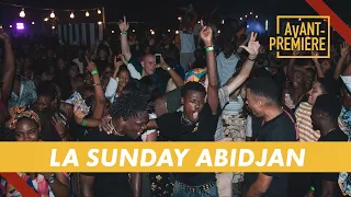 LA SUNDAY ABIDJAN – AVANT-PREMIÈRE (21/08/21)