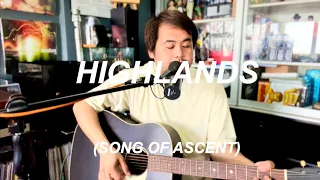Highlands (Song of Ascent) - Hillsong UNITED (cover)