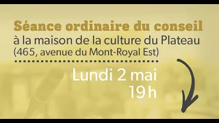 Séance ordinaire du conseil d'arrondissement | Mai 2022