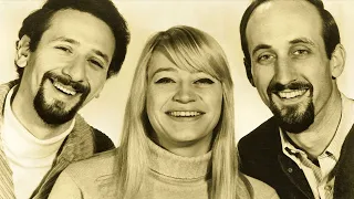 Peter, Paul & Mary - 500 Miles