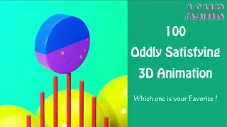 100 Oddly Satisfying 3D Animation Compilation! Relaxing & Satisfying ASMR Video #09