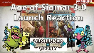 AoS Launch Preview Reaction Show - Warhammer Weekly
