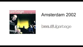 Garbage - Live in Amsterdam 2002