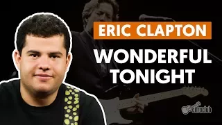 Wonderful Tonight - Eric Clapton (aula de guitarra)