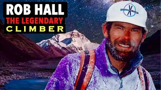 What ordeal Rob Hall went through before his death on Everest?