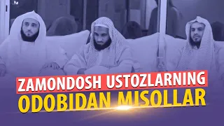 Zamondosh ustozlarning odobidan misollar | Ustoz Yusuf Davron