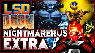 Legendary Doomguy is a GOD! | Nightmarerus EXTRA via LSD (PART 3) | Doom 2 Mod