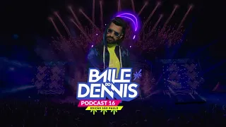 BAILE DO DENNIS PODCAST - EDIÇÃO SÃO PAULO