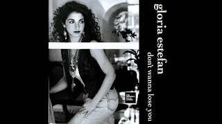 Gloria Estefan - Don't Wanna Lose You (LYRICS) FM HORIZONTE 94.3