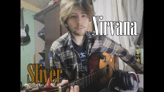 Sliver - Nirvana Cover