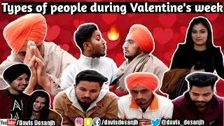 Types Of People during Valentine's week | 2020 Valentine's day Special | Davis Dosanjh