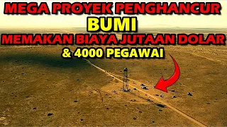 MEGA PROYEK YANG MAMPU MENGUBAH SEJARAH DUNIA !!